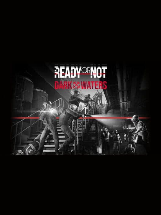 Ready or Not: Dark Waters cover