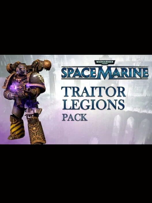 Warhammer 40,000: Space Marine - Traitor Legions Pack cover