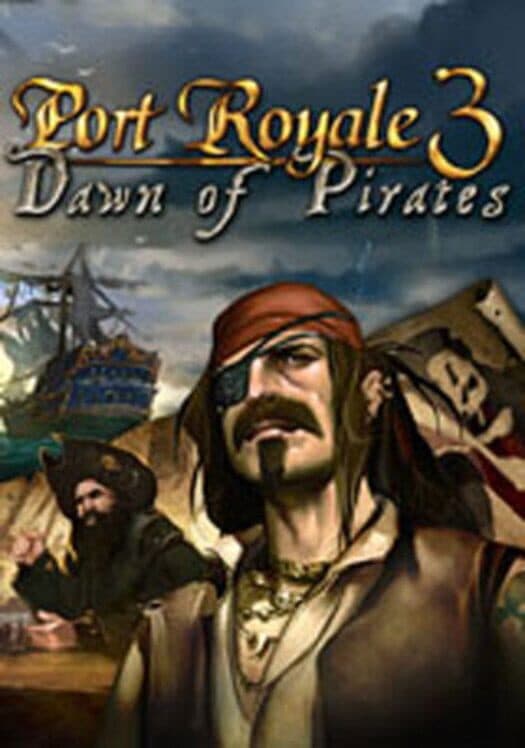 Port Royale 3: Dawn of Pirates cover